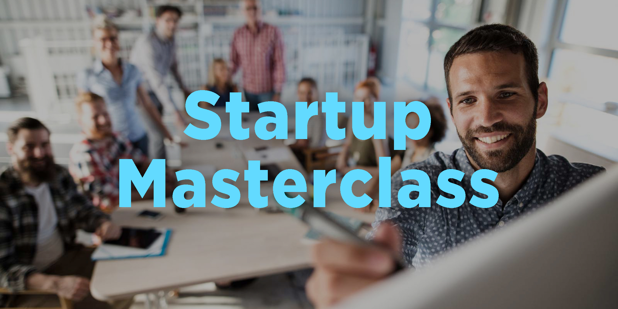 Start Up MasterClass